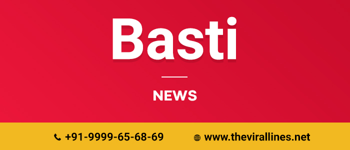 Hindi News Portal in Basti, बस्ती न्यूज़ Basti News - The Viral Lines