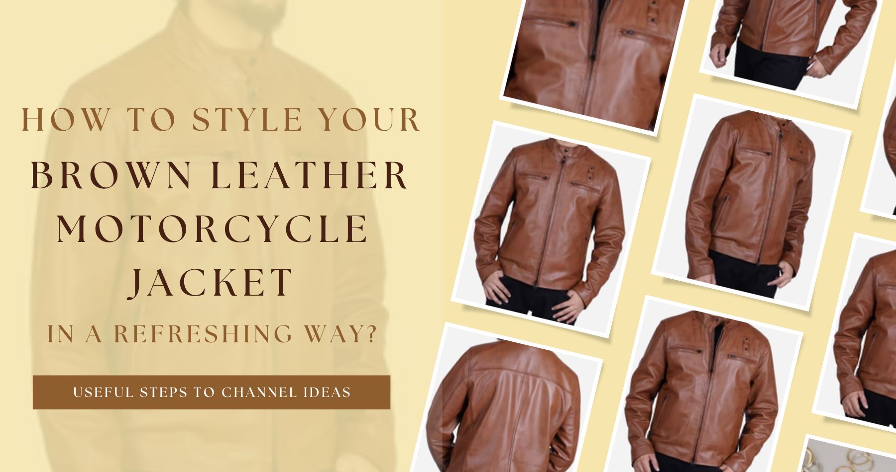 How to Style Your Brown Leather Motorcycle Jacket