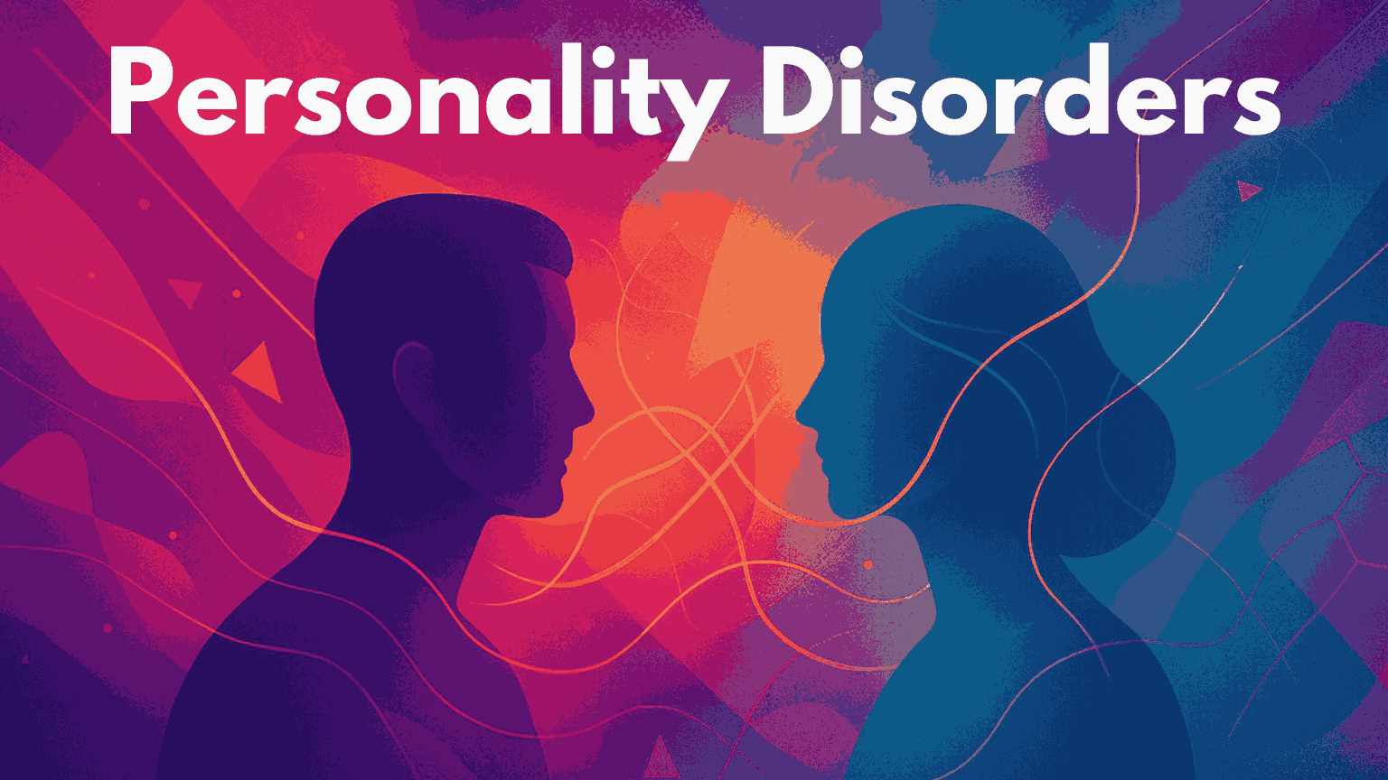 How Personality Disorders Affect Daily Life and Relationships
