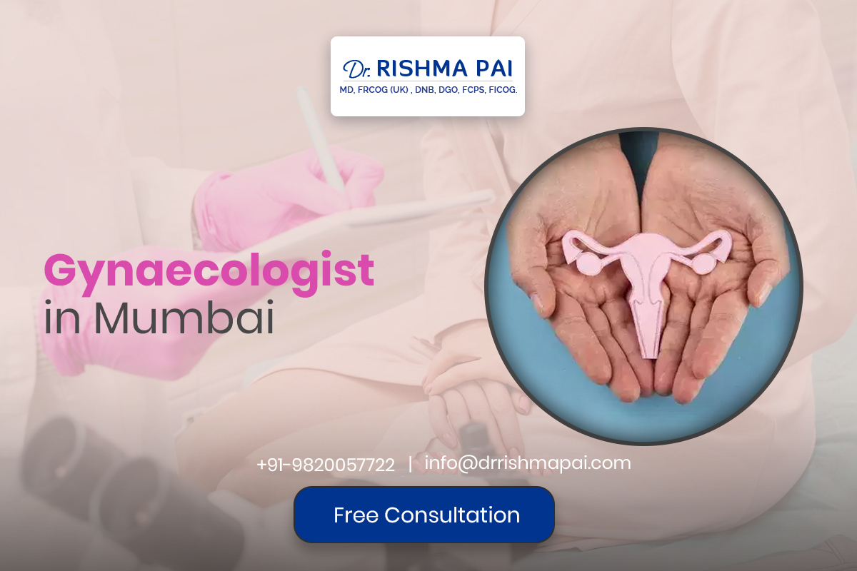 Best Gynaecologist in Bandra: A Complete Guide to Women’s Healthcare