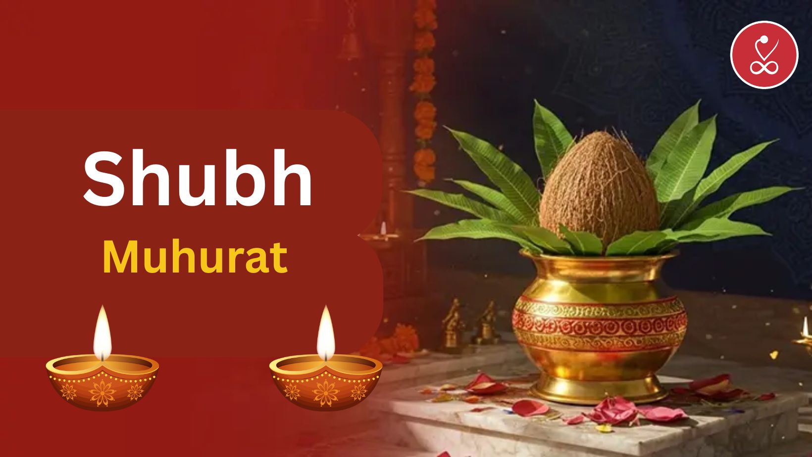 Shubh Muhurat Guide: Auspicious Timings for Success