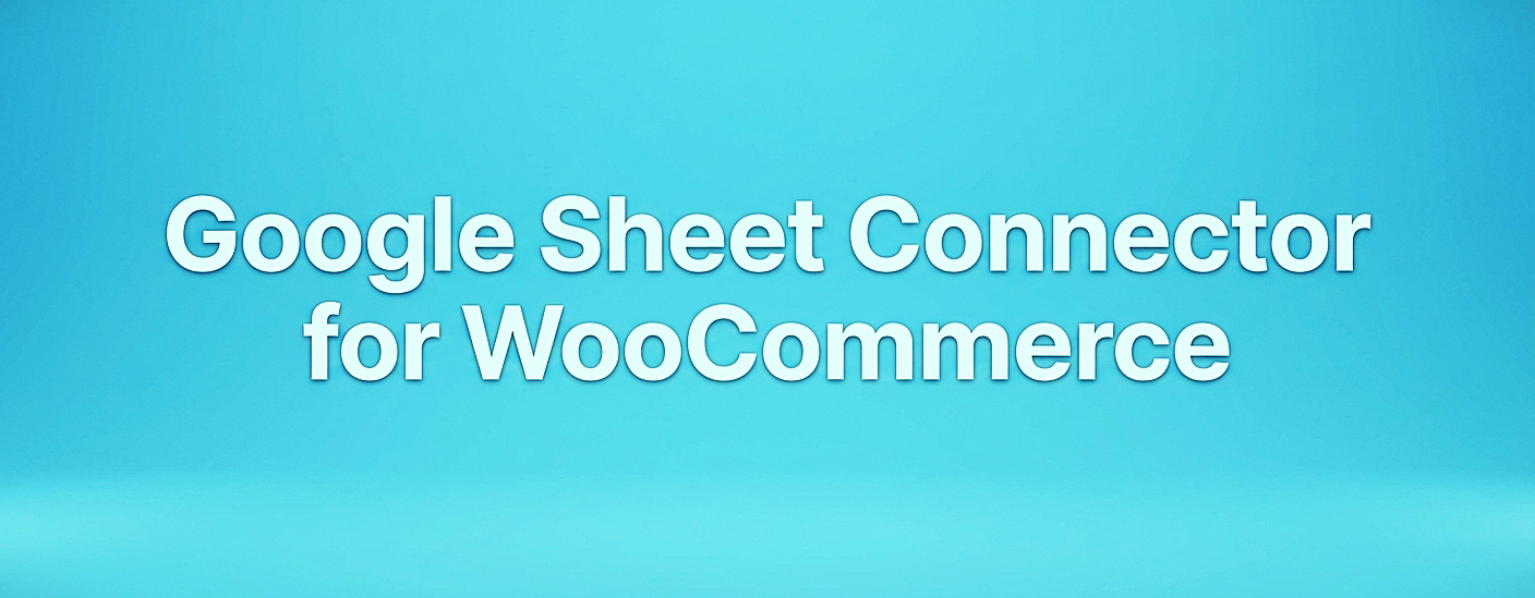 How to Sync WooCommerce Orders with Google Sheets Automatically