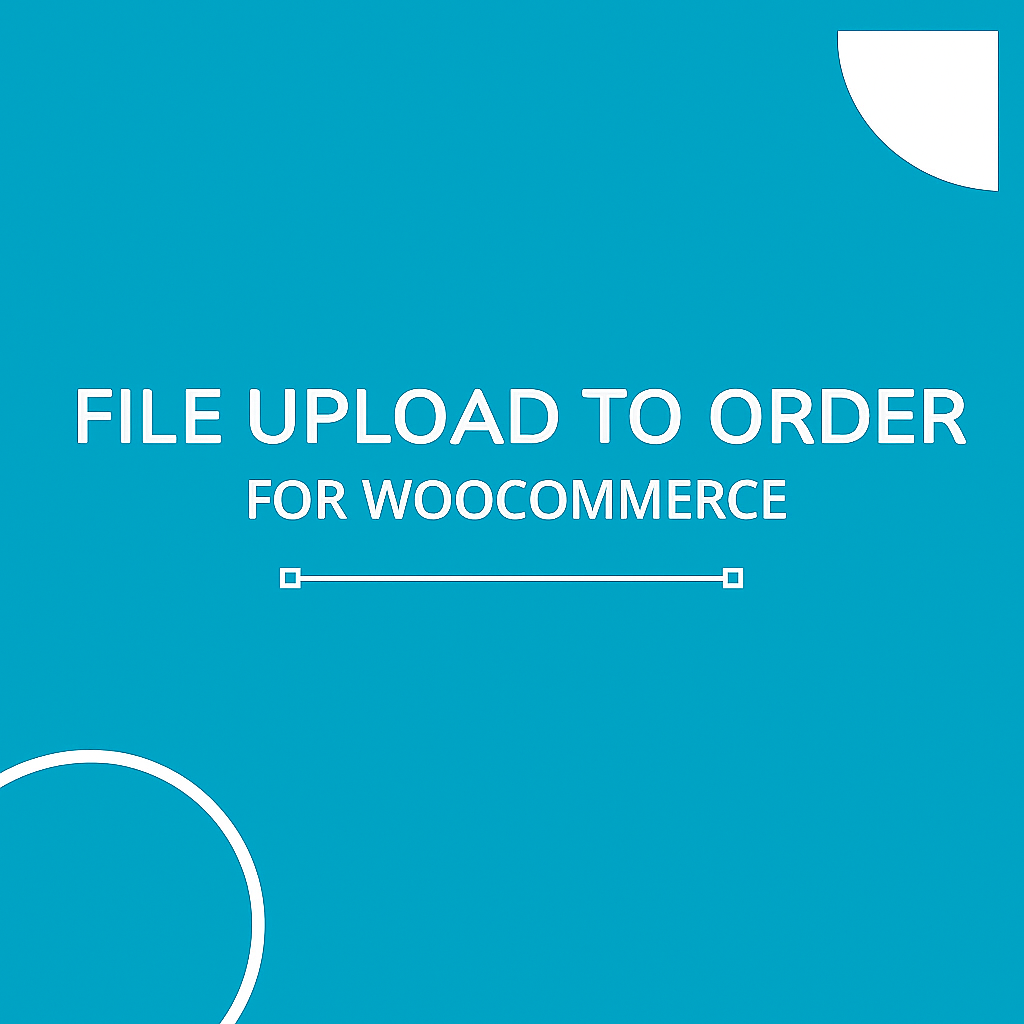 What Is the Best Way to Manage WooCommerce Upload File to Order?