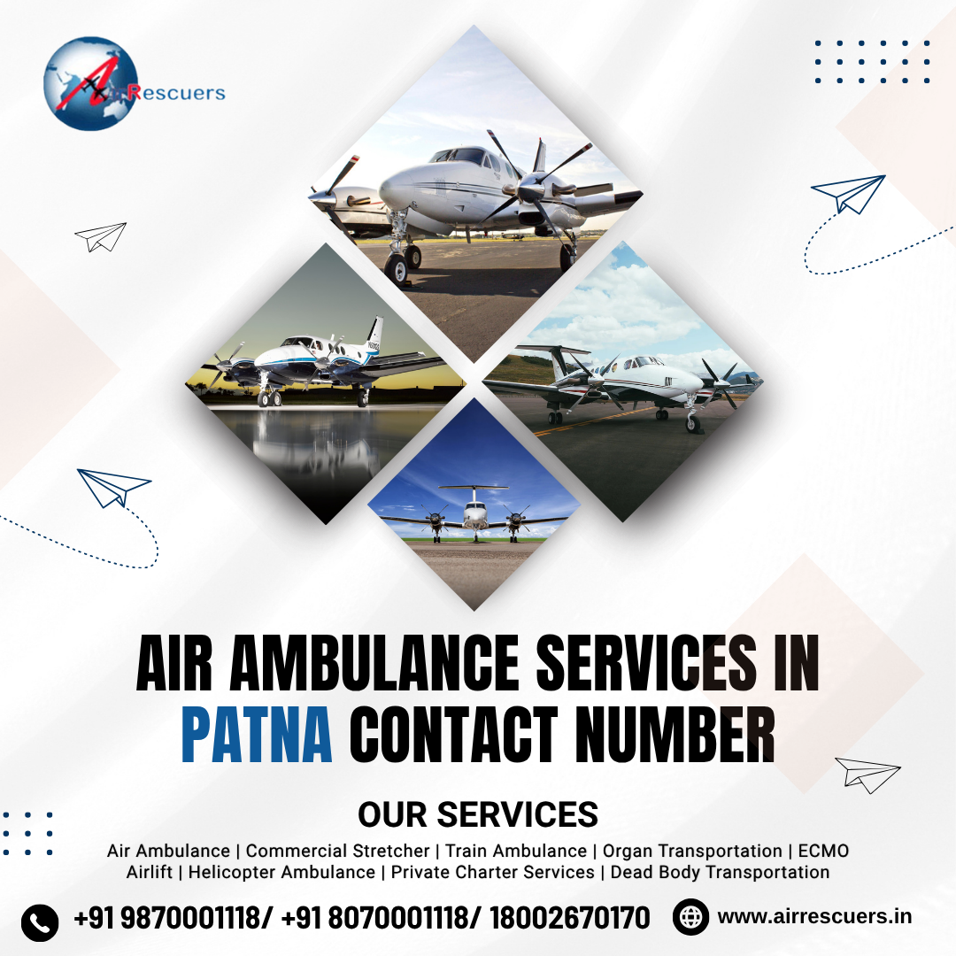 Air Ambulance Services in Patna Contact Number