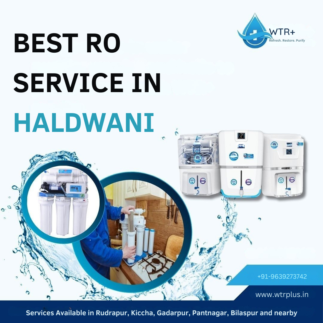 Top 10 Benefits of Choosing WTR+ for the Best RO Service in Gadarpur
