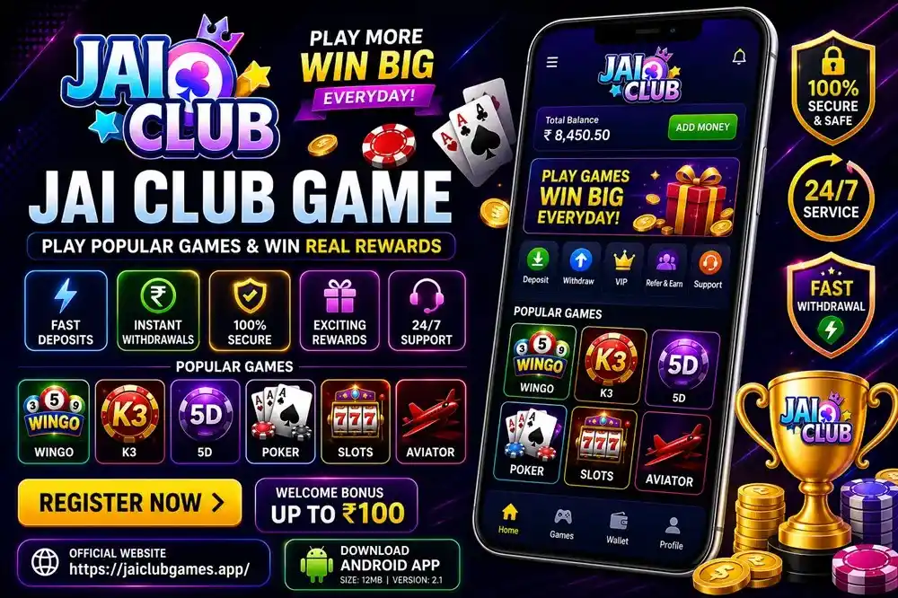 Jai Club Game Official Site: Registration, Login & Download Guide 2026
