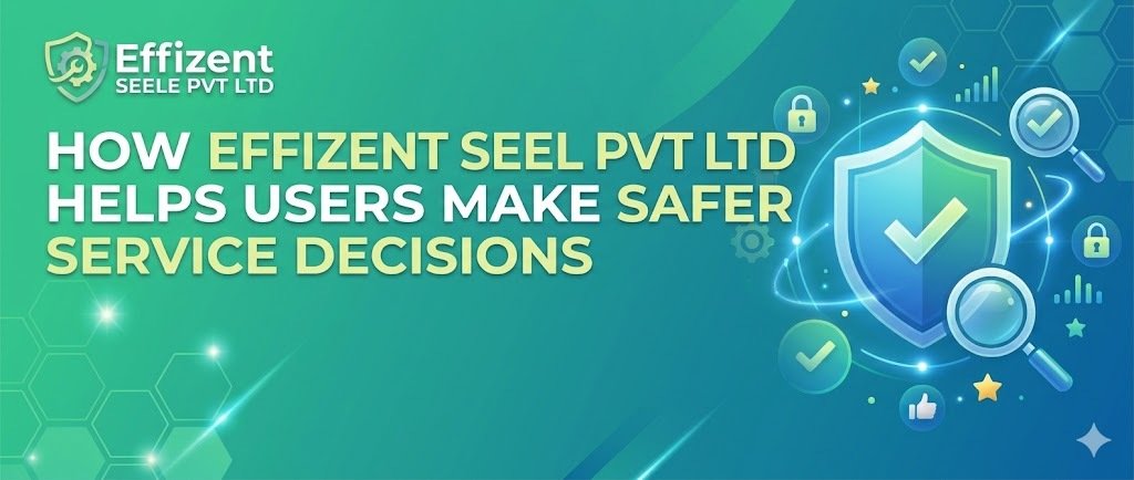How to Identify Reliable Platforms Like Effizent Seele Pvt Ltd in India