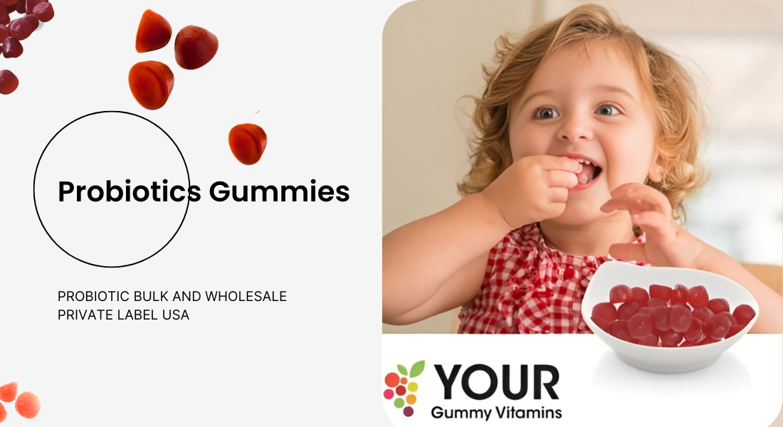 Probiotic Gummies Wholesale for Growing Wellness Brands Across USA