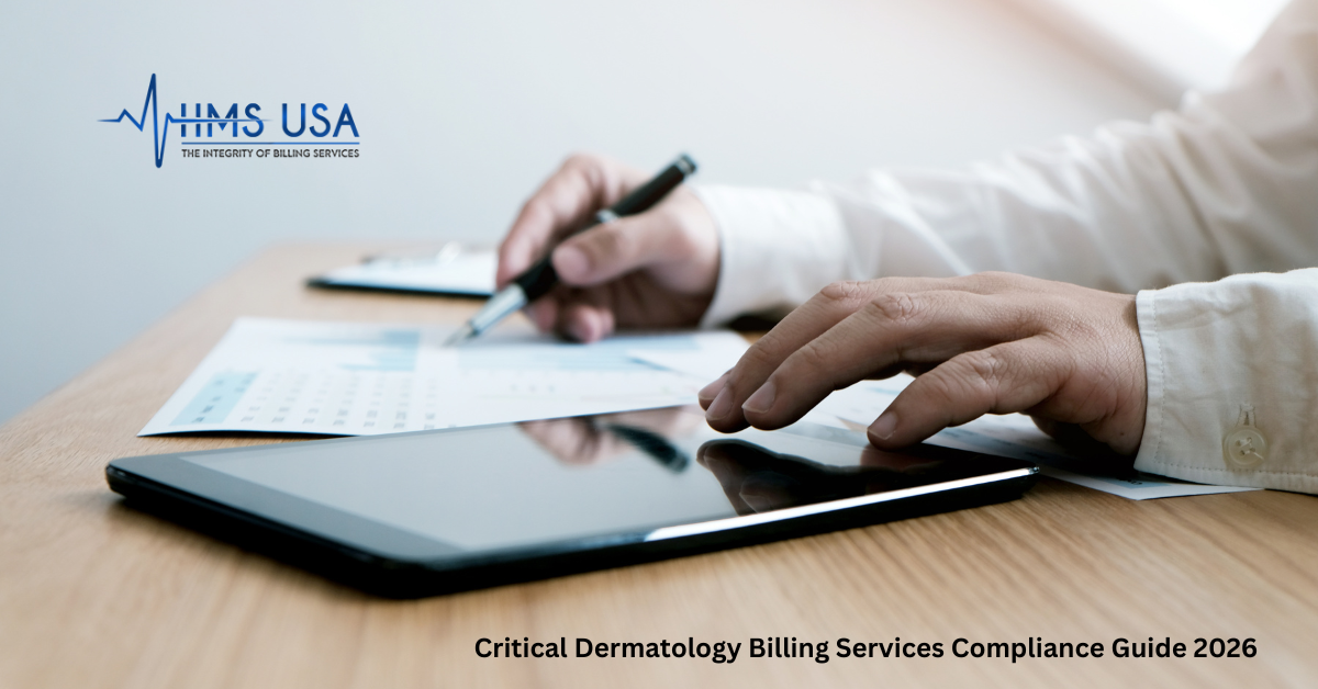 Critical Dermatology Billing Services Compliance Guide 2026