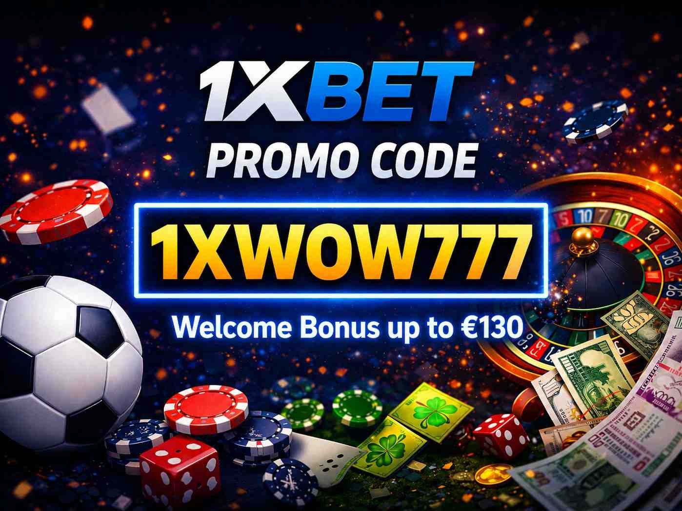 1xBet Free Spins No Deposit Bonus 2026: 1XWOW777