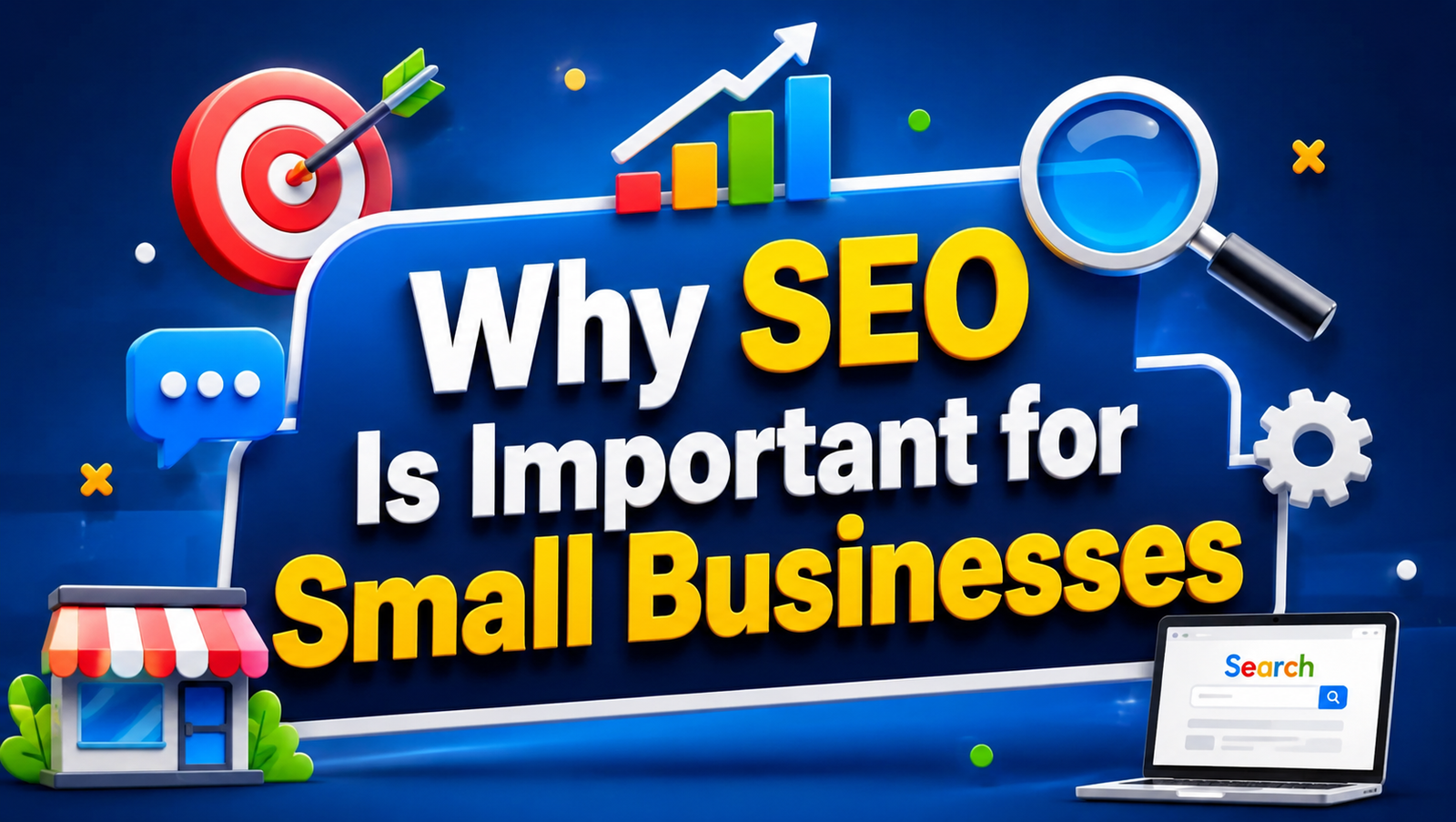 Why SEO Is Important for Small Businesses