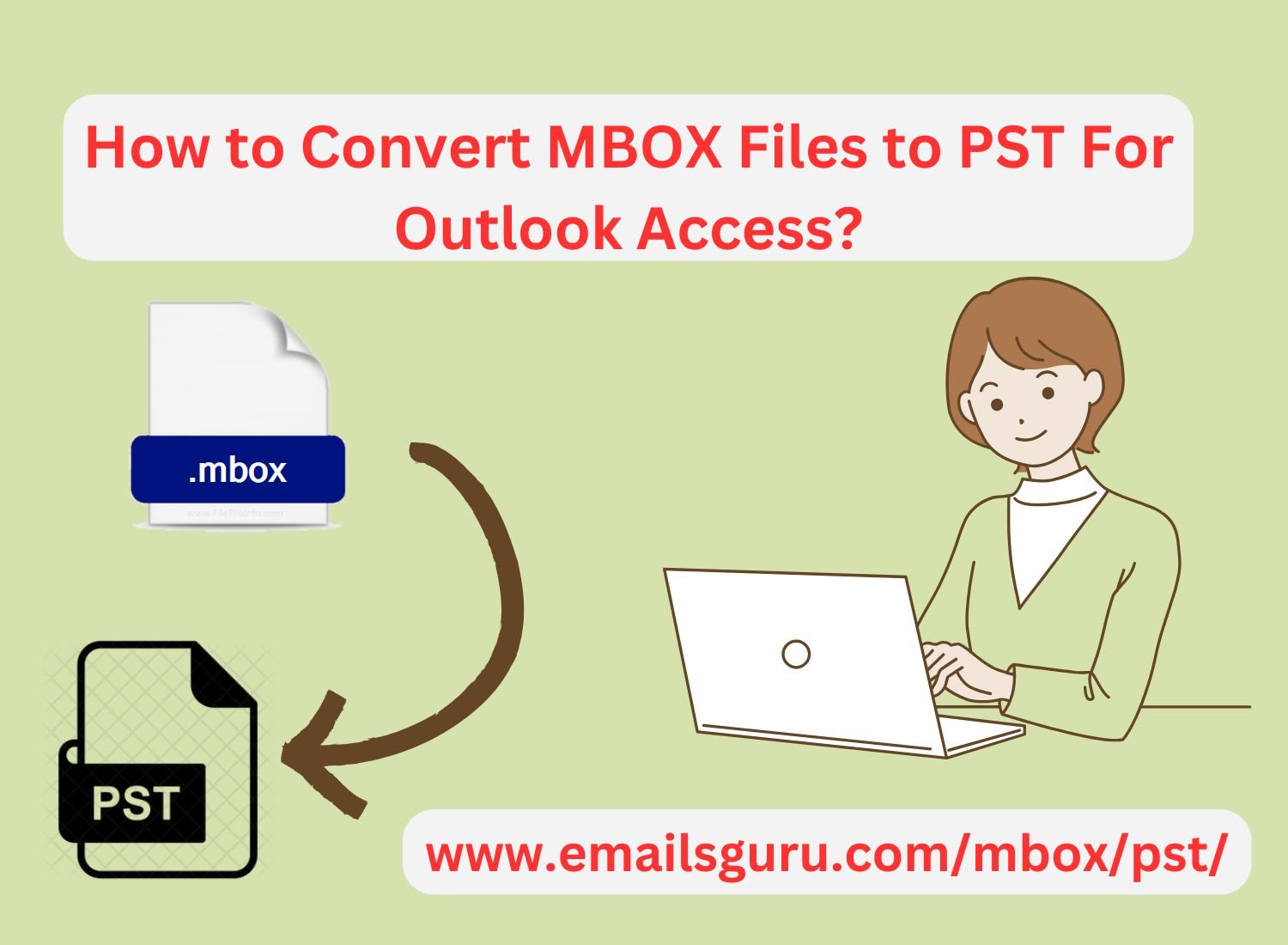 Best Method to Convert MBOX to PST into Microsoft Outlook
