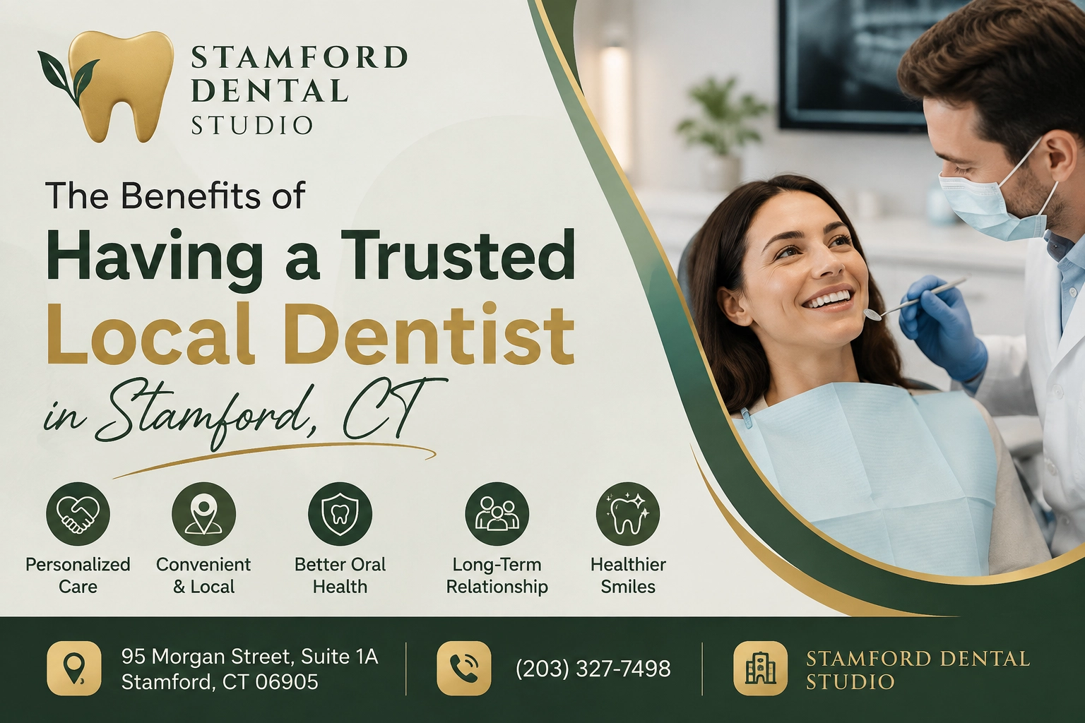 The Benefits of Having a Trusted Local Dentist in Stamford, CT