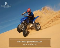 What Makes Quad Biking in Dubai a Must-Try Adventure?