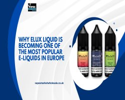 Why Elux Liquid Is Becoming One of the Most Popular E-Liquids in Europe