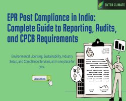EPR Post Compliance in India: Complete Guide to Reporting, Audits, and CPCB Requirements