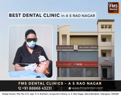 Best Dentist In A S Rao Nagar for Preventive, Restorative, and Specialized Dental Care - FMS Dental 