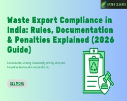 Waste Export Compliance in India: Rules, Documentation & Penalties Explained (2026 Guide)
