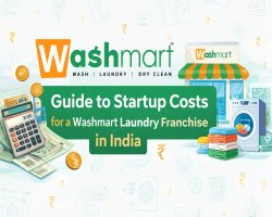 Guide to Startup Costs for a Washmart Laundry Franchise in India