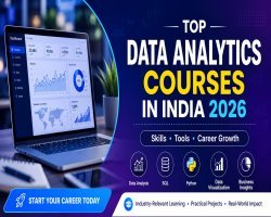 Data Analytics Course in India: Top Options to Build a Future-Ready Career (2026 Guide)