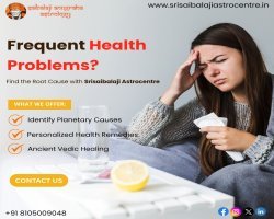 Effective Astrology Solutions for Health Problems and Positive Living|Srisaibalajiastrocentre.in