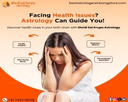Astrology Guidance for Health Problems and Positive Living in Bangalore| Bestastrologersinbangalore.com