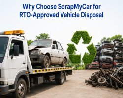 Why Choose ScrapMyCar for RTO-Approved Vehicle Disposal