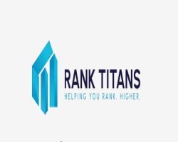 Rank Titans: Building a Stronger Digital Presence Through Smart Marketing
