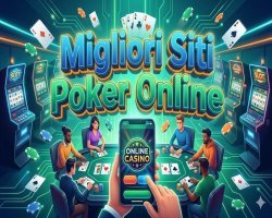Migliori Siti Poker Online Italia: Confronto tra Poker Room